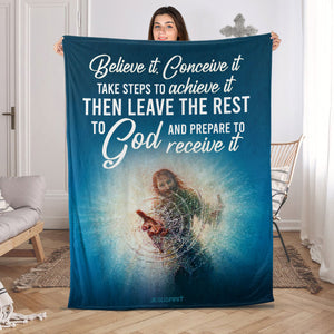 Jesuspirit | Believe It, Conceive It | Christian Fleece Blanket | Unique Spiritual Gifts For Christian People FBHN678