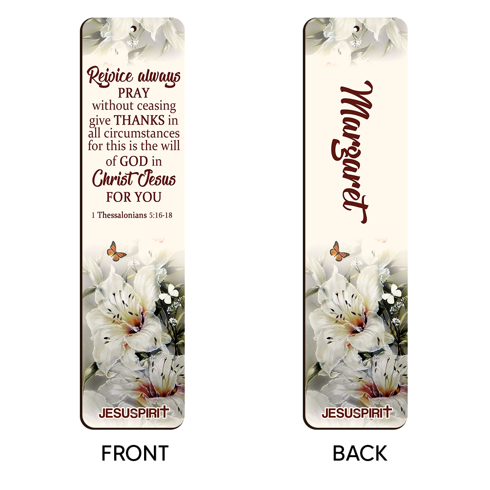 Personalized Wooden Bookmarks - Rejoice Always, Pray Without Ceasing BM40