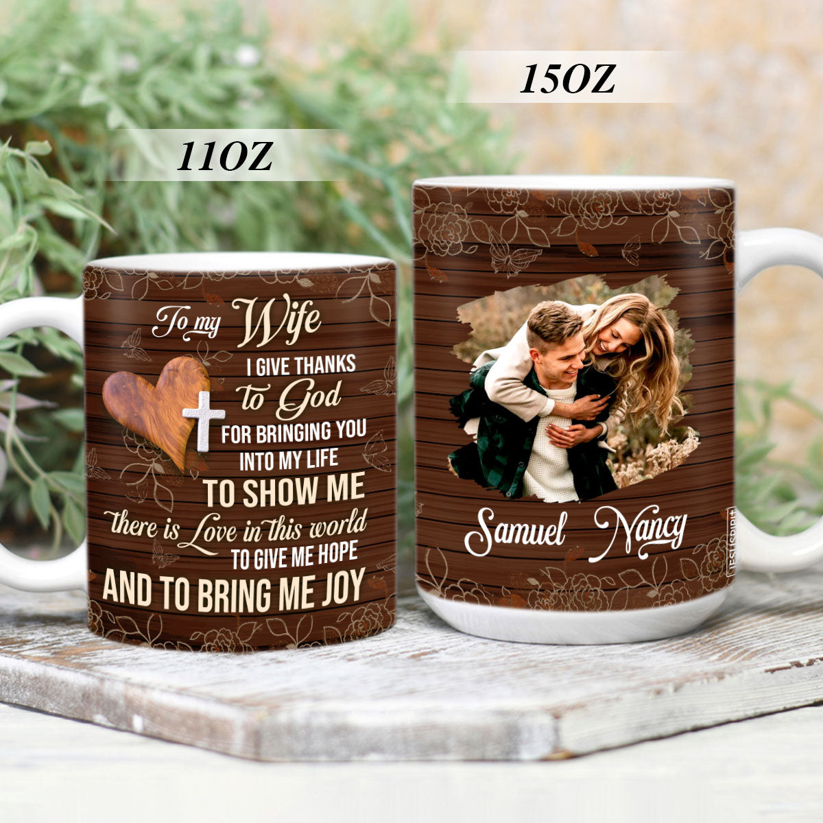 Give Thanks To God For Bringing You Into My Life - Sweet Personalized White Ceramic Mug For Wife AM240