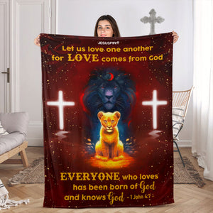 Jesuspirit | Everyone Who Loves Has Been Born Of God And Knows God | 1 John 4:7 | Fleece Blanket | Cross And Lion FBHN617