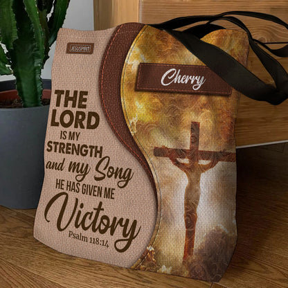 Must-Have Personalized Tote Bag - The Lord Is My Strength And My Song NUH318