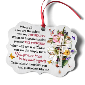 Pretty Floral Cross Aluminium Ornament - You Give Me Hope To See Past Myself HHN234
