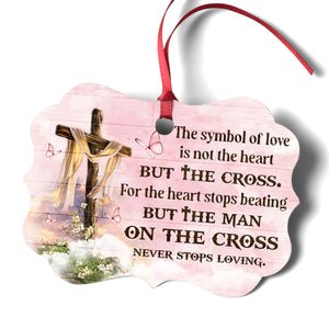 Adorable Cross Aluminium Ornament - The Symbol Of Love Is The Cross HIHN169