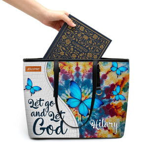 Let Go And Let God - Unique Personalized Large Leather Tote Bag H11