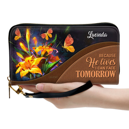 Because He Lives, I Can Face Tomorrow - Unique Personalized Clutch Purse H17