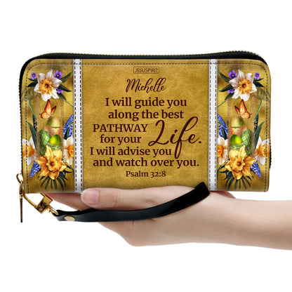 I Will Guide You Along The Best Pathway For Your Life - Special Personalized Clutch Purse NUHN383