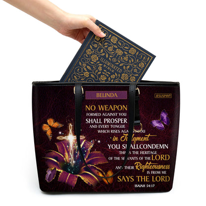 No Weapon Formed Against You Shall Prosper - Special Personalized Large Leather Tote Bag NUM394