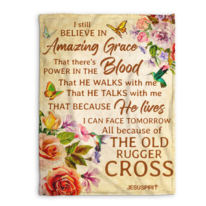 Jesuspirit | Rose And Butterfly | I Still Believe In Amazing Grace | Beautiful Fleece Blanket For Christians FBHN615
