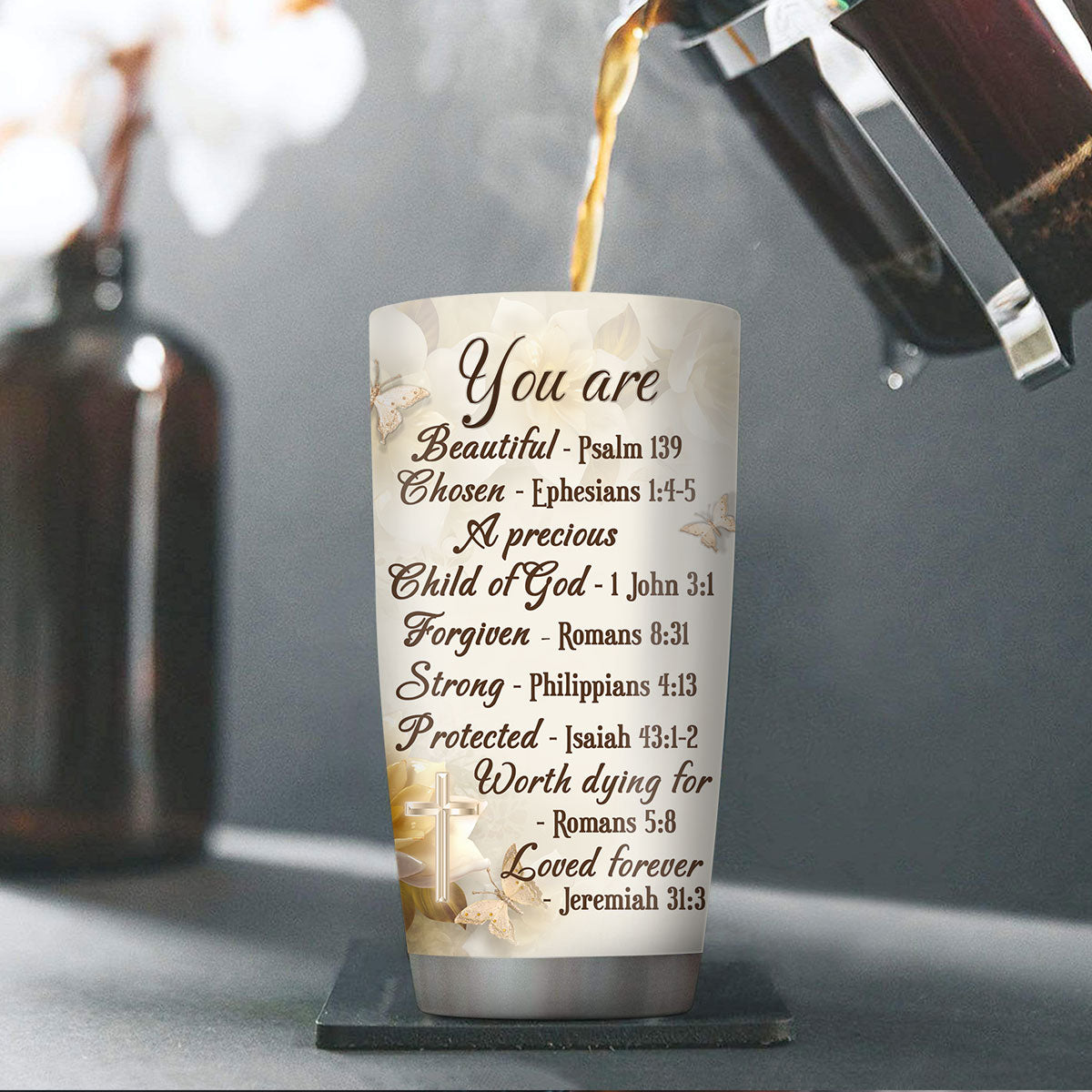 You Are Loved Forever - Beautiful Personalized Stainless Steel Tumbler 20oz NUHN353