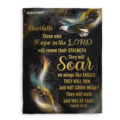 Jesuspirit Personalized Fleece Blanket | Those Who Hope In the Lord Will Renew Their Strength | Isaiah 40:31 FBHN626