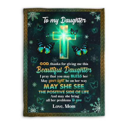 Jesuspirit Christian Fleece Blanket | Unique Spiritual Religious Gifts From Mom To Daughter | God, Thanks For Giving Me This Beautiful Daughter FBHN687