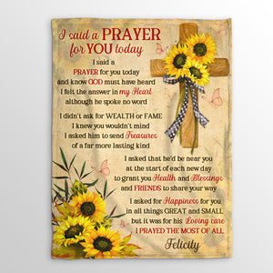 Jesuspirit | Personalized Sunflower Fleece Blanket | Best Gift For Christians | A Prayer For You Today FBH607