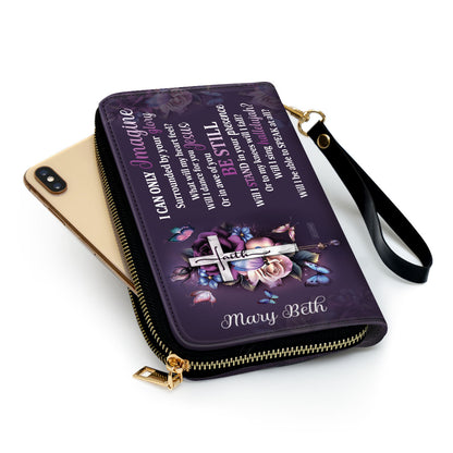 I Can Only Imagine - Special Personalized Clutch Purse HH175B