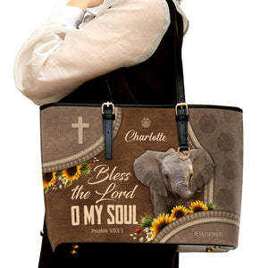 Bless The Lord O My Soul - Beautiful Personalized Large Leather Tote Bag HN15