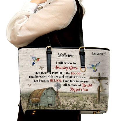 I Still Believe In Amazing Grace - Adorable Personalized Large Leather Tote Bag NUHN145F