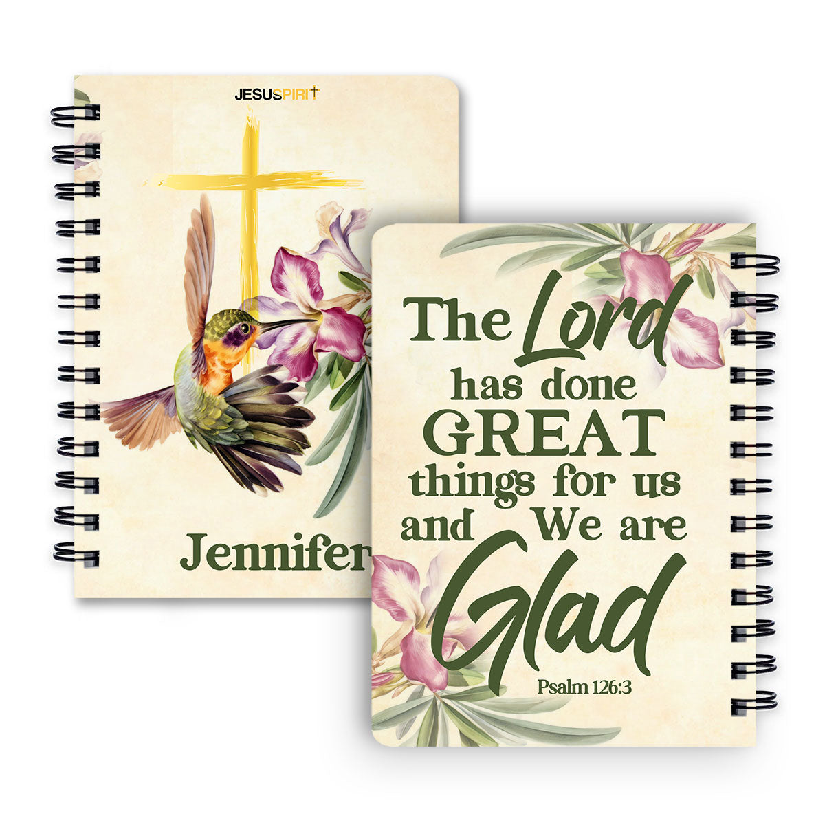 Jesuspirit | The Lord Has Done Great Things For Us | Psalm 126:3 | Flower And Humming Bird | Personalized Spiral Journal HN144