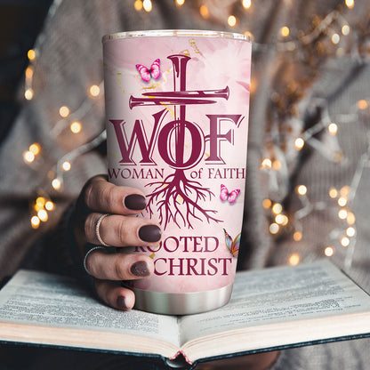 Woman Of Faith - Lovely Personalized Stainless Steel Tumbler 20oz NUHN366