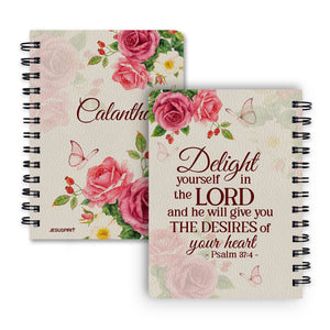 Jesuspirit | Spiritual Gifts For Christian Ladies | Delight Yourself In The Lord | Psalm 37:4 | Personalized Spiral Journal | Rose & Butterfly SJH731