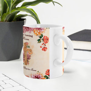 To My Loving Mom - Awesome Personalized White Ceramic Mug NUHN372