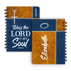 Jesuspirit | Personalized Spiral Journal | Bless The Lord O My Soul | Psalm 103:1 | Spiritual Gift Of Faith For Christian Prayers SJHN675