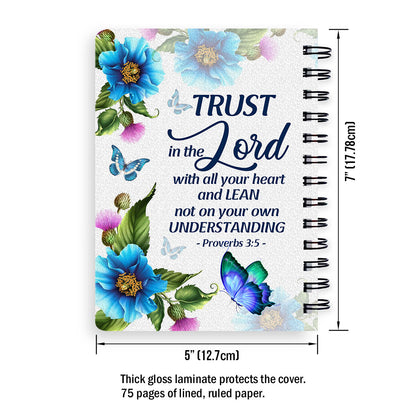 Jesuspirit | Trust In The Lord With All Your Heart | Proverbs 3:5 | Gift For Religious Woman | Personalized Spiral Journal SJH734