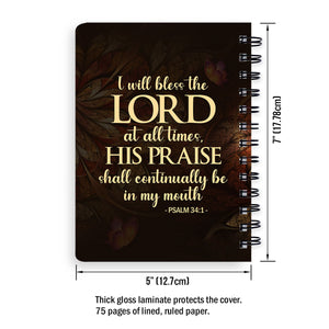 Jesuspirit | Stunning Flower Personalized Spiral Journal | Psalm 34:1 | I Will Bless The Lord At All Times SJH605