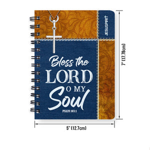 Jesuspirit | Personalized Spiral Journal | Bless The Lord O My Soul | Psalm 103:1 | Spiritual Gift Of Faith For Christian Prayers SJHN675