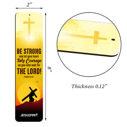 Special Personalized Wooden Bookmarks - Be Strong And Let Your Heart Take Courage BM35