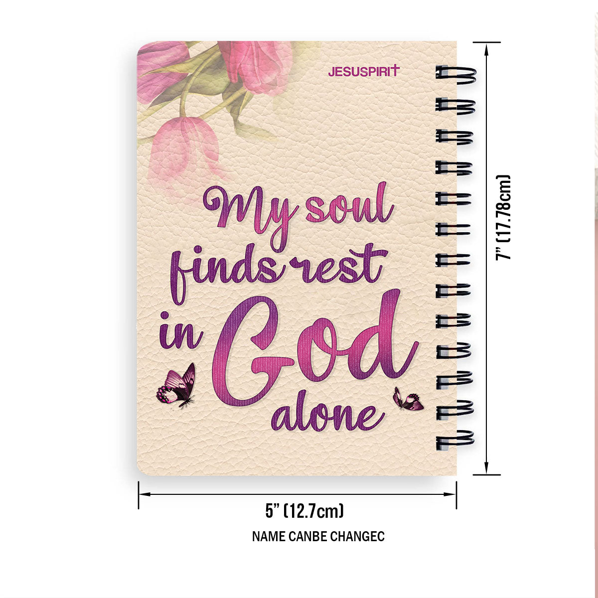 Jesuspirit | Beautiful Personalized Spiral Journal | Scripture Gifts For Christian Friends | Tulip And Butterfly SJHN654