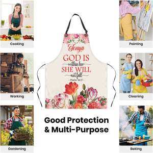 Jesuspirit | Psalm 46:5 | God Is Within Her, She Will Not Fall | Personalized Flower Apron With Neck Strap APRM651