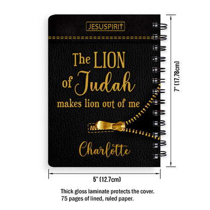 The Lion Of Judah Makes Lion Out Of Me - Awesome Personalized Cross Spiral Journal HIHN311