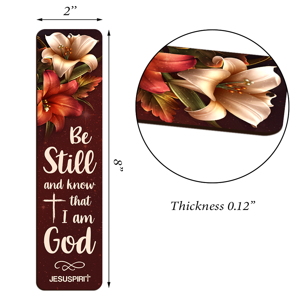 Be Still And Know That I Am God - Special Personalized Wooden Bookmarks HN31