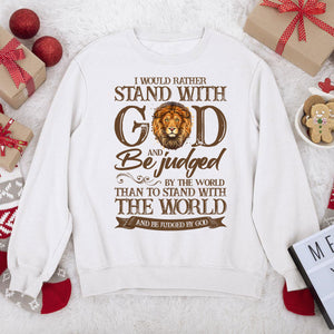 Special Lion Unisex Sweatshirt - I Would Rather Stand With God NUHN268