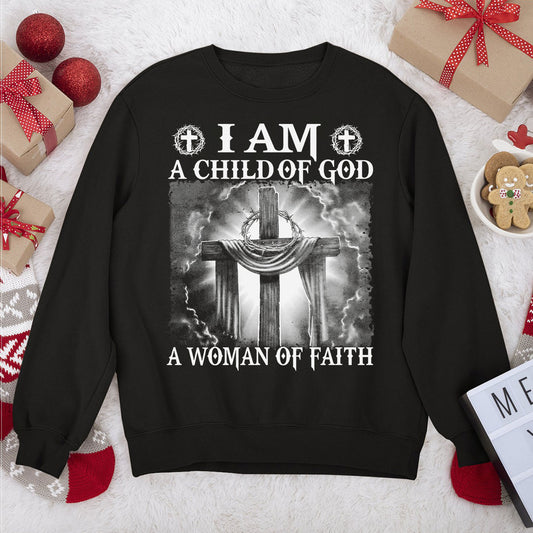 Unique Christian Unisex Sweatshirt -  I Am A Woman Of Faith NUM256