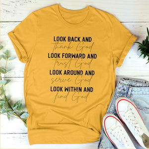Look Around And Serve God - Classic Christian Unisex T-shirt HAP05