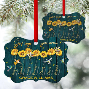 God Says You Are Unique - Blooming Personalized Sunflower Aluminium Ornament HA217