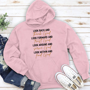 Unique Christian Unisex Hoodie - Look Back And Thank God HAP05