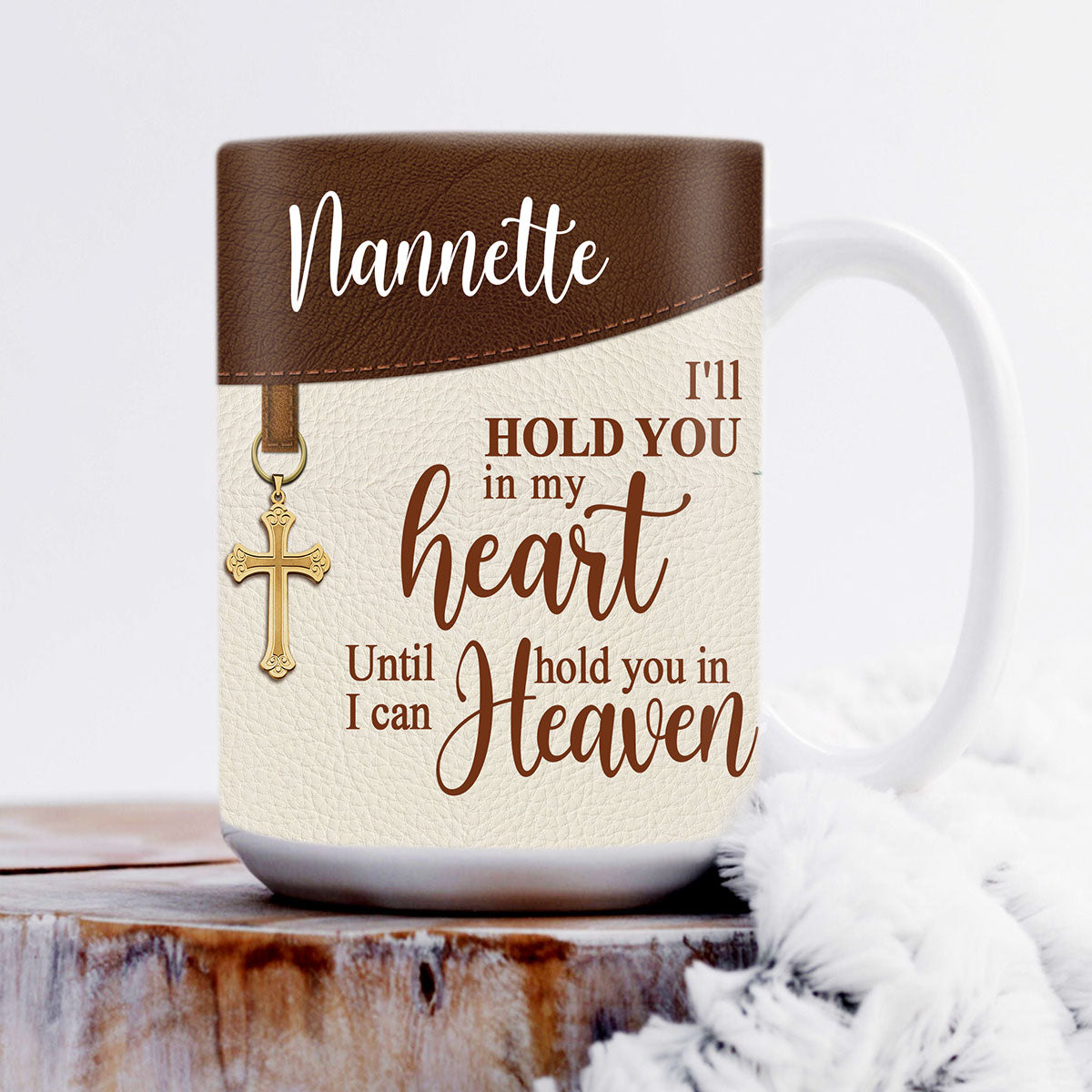 Special Personalized Cross White Ceramic Mug - I‘ll Hold You In My Heart NUH309