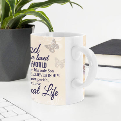 For God So Loved The World - Lovely Personalized Flower White Ceramic Mug NUH285