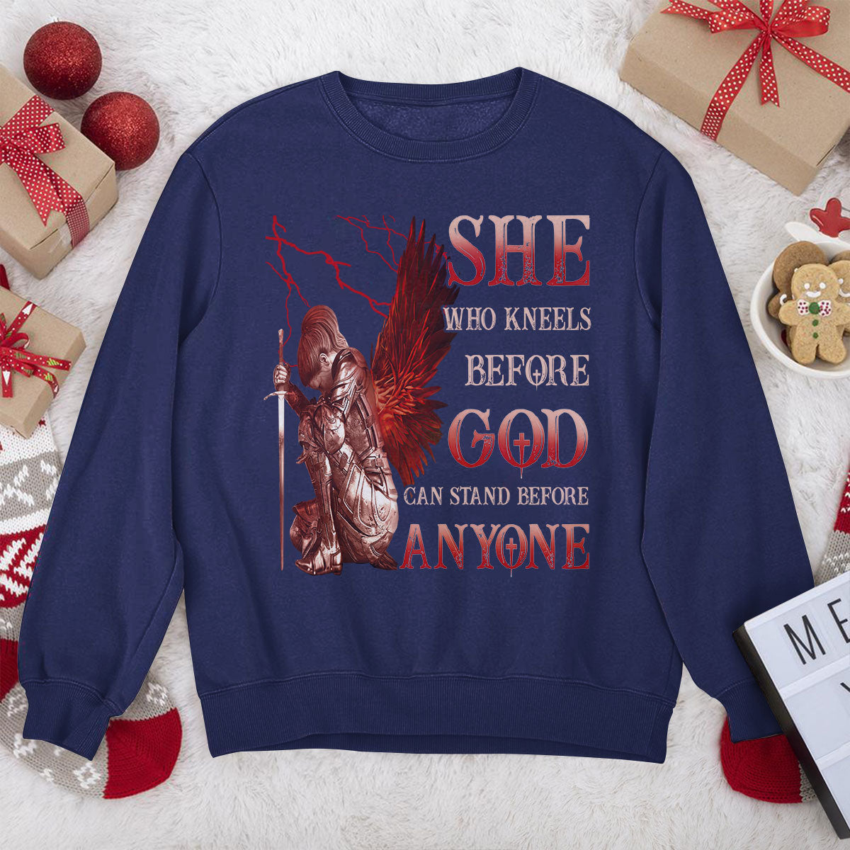 Who Kneels Before God Can Stand Before Anyone - Awesome Christian Unisex Sweatshirt NUM381