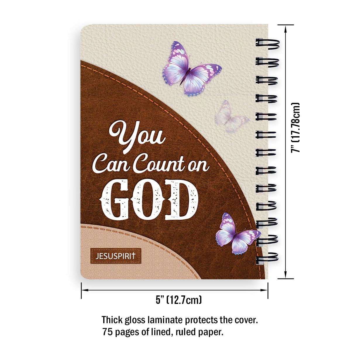 You Can Count On God - Special Personalized Cross Spiral Journal NUH332