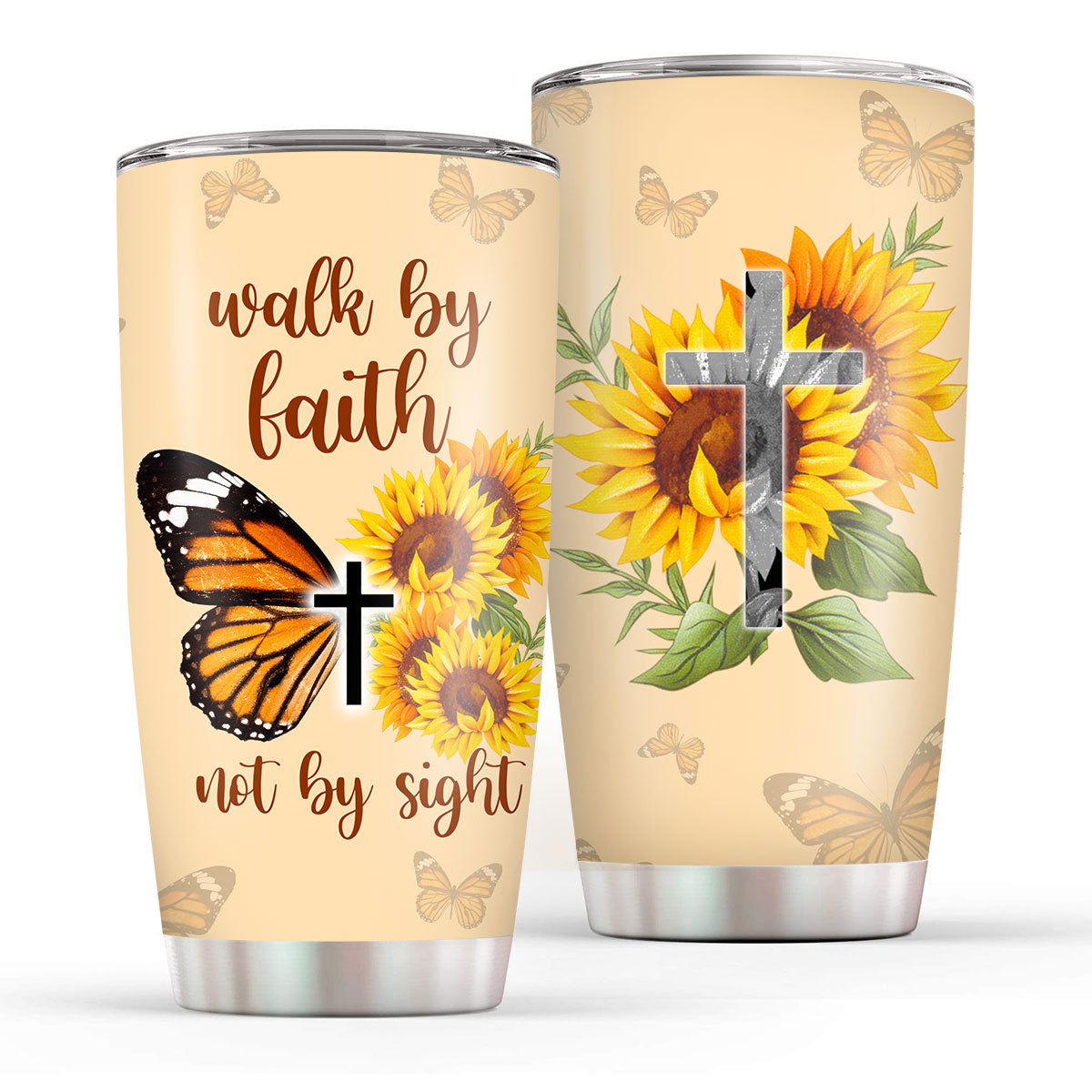 Walk By Faith - Sunflower and Butterfly Stainless Steel Tumbler 20oz AH38