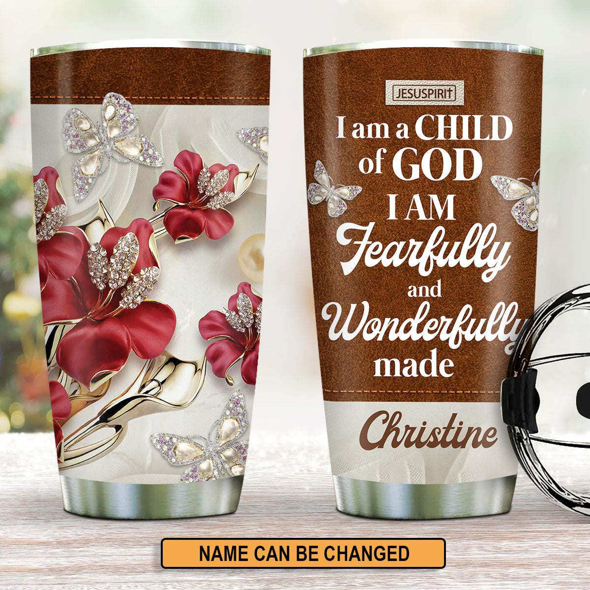 Awesome Personalized Stainless Steel Tumbler 20oz - I Am A Child Of God NUH303