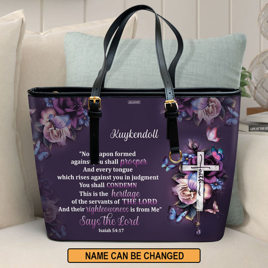 No Weapon Formed Against You Shall Prosper - Special Personalized Large Leather Tote Bag HH175E