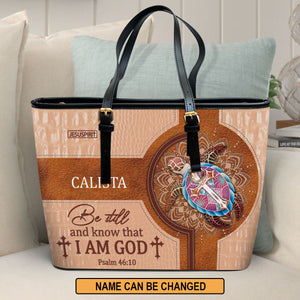 Awesome Personalized Turtle Large Leather Tote Bag - Be Still And Know That I Am God M11