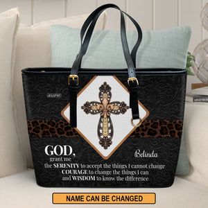 Special Personalized Large Leather Tote Bag - God, Grant Me The Serenity To Accept The Things I Cannot Change NUH424