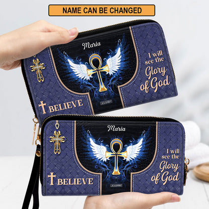 I Believe I Will See The Glory Of God - Special Personalized Clutch Purse NUH446