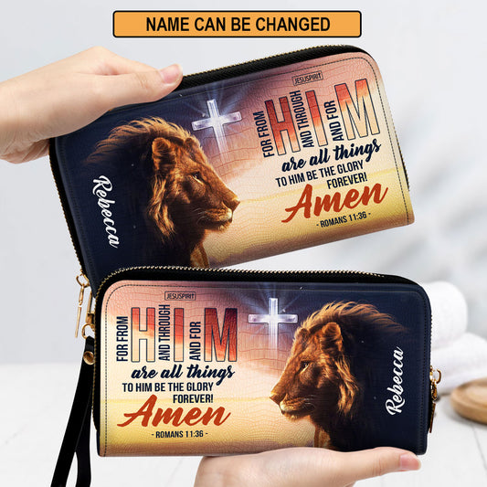 Awesome Personalized Clutch Purse - To Him Be The Glory Forever NUH462