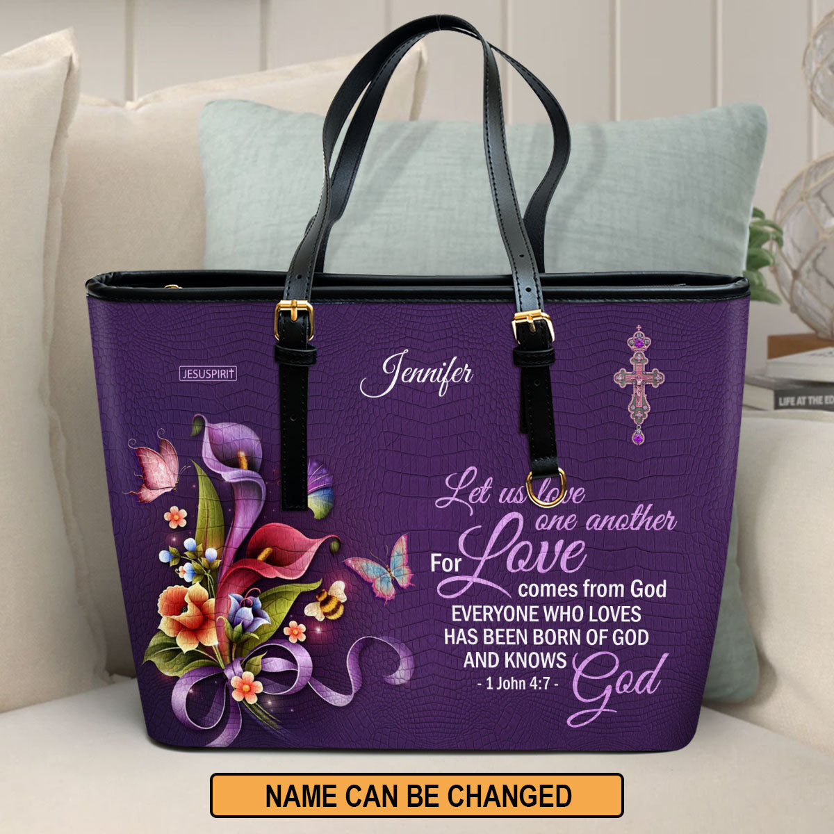 Let Us love One Another For Love Comes From God - Personalized Large Leather Tote Bag NUH464