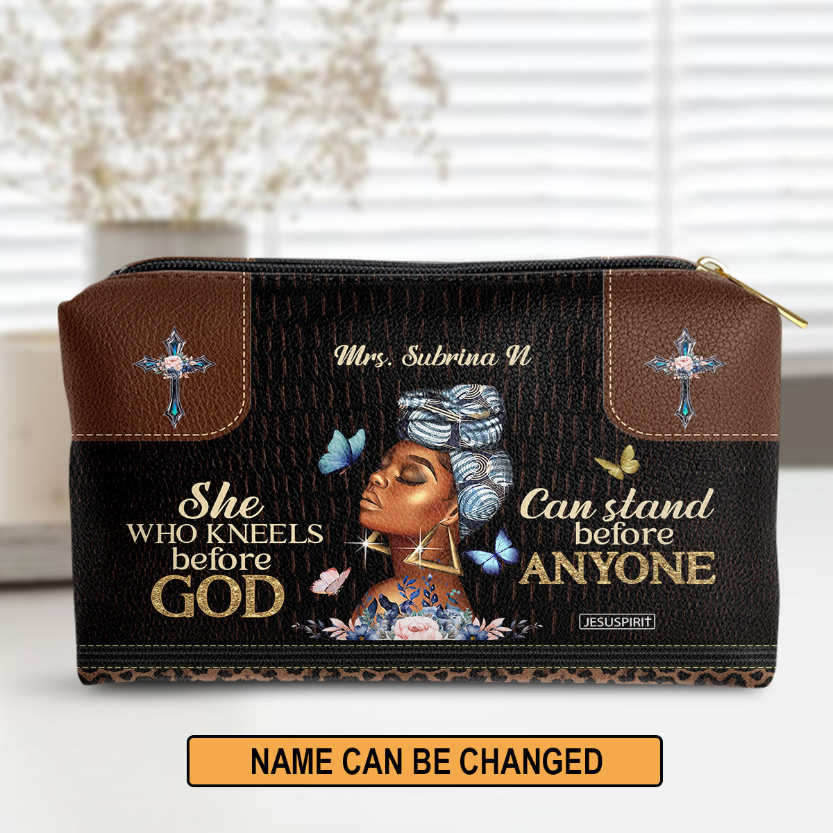 Jesuspirit | She Who Kneels Before God Can Stand Before Anyone | Worship Gift For Friends | Personalized Leather Pouch NUM484